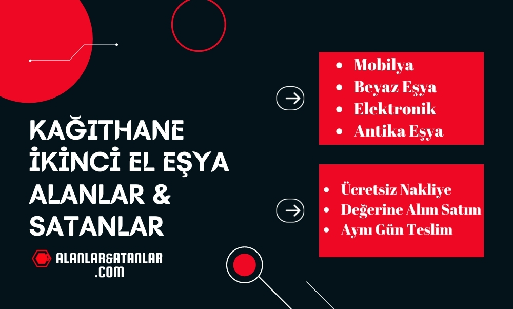 Kağıthane ikinci el eşya alanlar & satanlar
